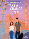 Take a Chance On Me